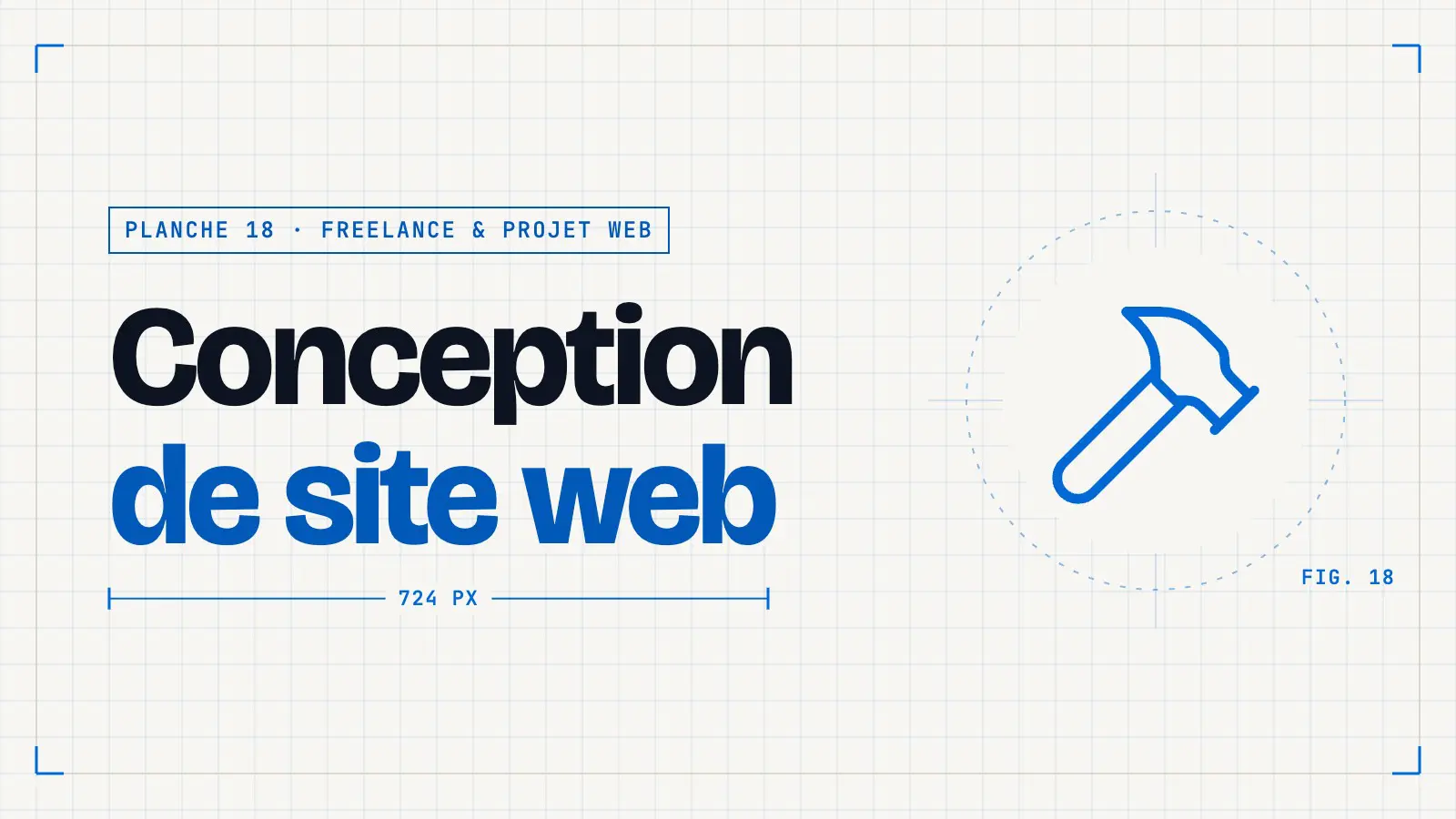 Planche technique « Conception de site web » avec une icône de marteau, couverture d’un article de la thématique Freelance & projet web